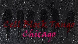 Cell Block Tango  Chicago [upl. by Nele]