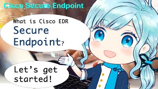 quotWhy NextGen Endpoint Security is Neededquot  Cisco Secure Endpoint Overview  EPP  EDR [upl. by Aisetal]