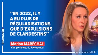 quotEn 2022 il y a eu plus de régularisations que dexpulsions de clandestinsquot  Marion Maréchal [upl. by Girvin]