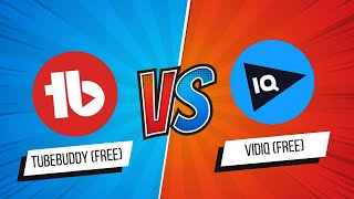 TubeBuddy vs VidIQ Free Version [upl. by Isherwood]