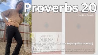 Proverbs Devotional  Chapter 20 Amp  readalong [upl. by Emoryt]