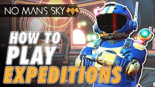 No Mans Sky Expeditions  How to get the best start  Tips and Tricks [upl. by Amble]