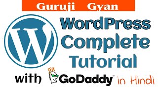 WordPress Complete Tutorial in GoDaddy  Hindi [upl. by Danyluk]