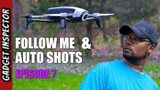 Parrot Bebop 2 Follow Me and Auto Shots  Episode 7 [upl. by Theall]