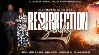 Resurrection Sunday  March 31 2024 [upl. by Nolahc]