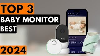 Top 3 Best Baby Monitor in 2024 [upl. by Goren]