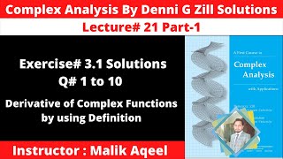 Exercise31 Complex analysis by denni g zill Q1 to 10  Derivative of complex functions Part1 [upl. by Ecyoj]