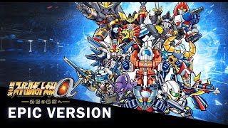 《Super Robot Wars α3》『JAM ProjectGONG』EPIC VERSION [upl. by Werna769]