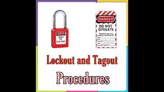 Lockout and tagout procedure [upl. by Eveneg318]