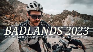 BADLANDS 2023 THE HIGHS AND LOWS OF AN ULTRA DISTANCE BIKEPACKING RACE [upl. by Yeliac]