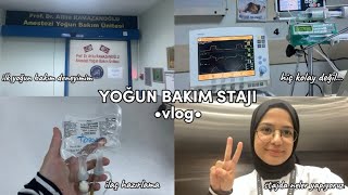 STAJ VLOG  ilk yoğun bakım deneyimim öğrenci hemşire stajda ne yapar🏥🤍 [upl. by Adiaroz]