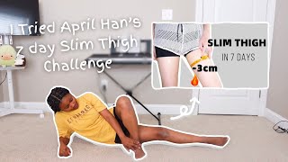 I Tried April Han’s 7 Day Slim Thigh Workout  2024 Workout Challenge  Results [upl. by Etnovad]