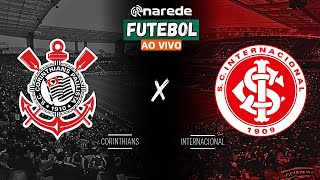 CORINTHIANS X INTERNACIONAL  05102024  BRASILEIRÃO  AO VIVO [upl. by Anivlem]