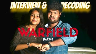 Warfield Interview and Decoding about the film part 1  Arjun  Joshika  Guna  Team studios [upl. by Ennayllek757]