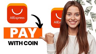 How to Pay With Coins on Aliexpress Best Method [upl. by Dupaix]