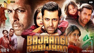 Bajrangi Bhaijaan Full Movie HD  Salman Khan  Kareena Kapoor  Harshaali Malhotra  Review amp Facts [upl. by Jessee]