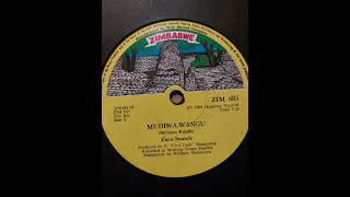 MUDIWA WANGU  Zisco Sounds [upl. by Eidob]