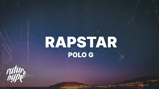 Polo G  RAPSTAR Lyrics [upl. by Aikal]