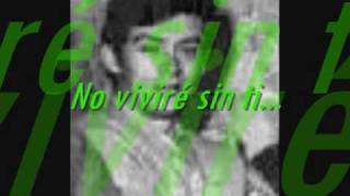 No viviré sin tiManuel El Che [upl. by Booker]