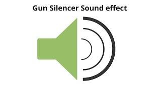 Gun Silencer Sound Effect [upl. by Eednyl]