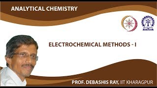 Electrochemical Methods  I [upl. by Rozamond]