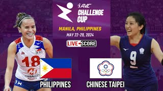 PHILIPPINES vs CHINESE TAIPEI  2024 AVC Asian Womens Volleyball Challenge Cup LIVE Scoreboard [upl. by Callahan]