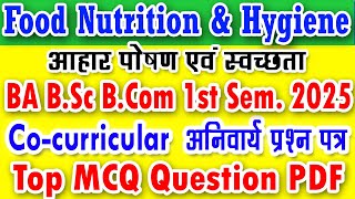 Food Nutrition amp Hygiene BA BSc BCom 1st Semester Cocurricualr important question pdf 2025 [upl. by Suolhcin]