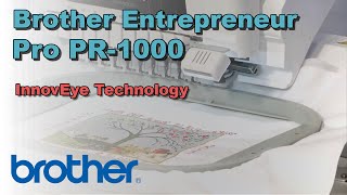 Brother Entrepreneur Pro PR1000  InnovEye Technology Feature Overview [upl. by Tifanie]