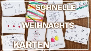 WEIHNACHTSKARTEN DIY  9 einfache DESIGNS  LAST MINUTE [upl. by Dorca70]