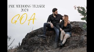 PRE WEDDING TEASER 2024  GOA [upl. by Prospero]