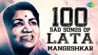 100 Sad Songs of Lata Mangeshkar  लता मंगेशकर के सैड सांग्स  Lag Jaa Gale  Tere Bina Zindagi Se [upl. by Leahcimnaes]