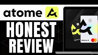 ATOME CREDIT CARD HONEST REVIEW 2024 [upl. by Iral866]