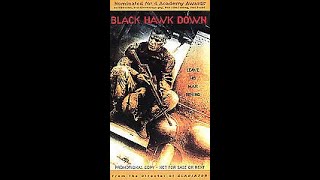 Opening To Black Hawk Down 2002 VHS [upl. by Trueblood]