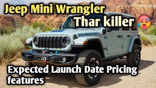 Jeep Wrangler Mini 2024 Thar Killer launch date price features explained [upl. by Nilok315]