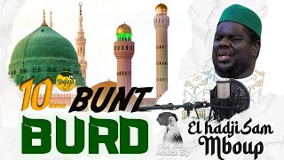 EL HADJI SAM MBOUP  BURD BUNT 10  EXCLUSIVITÉ 2024 [upl. by Boor]