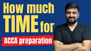 How much time is required for ACCA Preparation  Neeraj Arora [upl. by Anayrb]