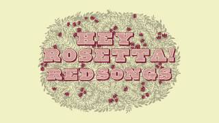 Hey Rosetta  Bandages [upl. by Brittney]