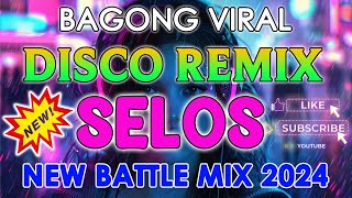 SELOS x ALWAYS REMEMBER US THIS WAY  TIKTOK DISCO CLUB BANGER MIX 2024 [upl. by Zurek477]