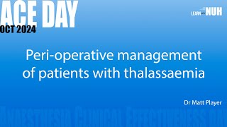 Perioperative management of patients with thalassaemia [upl. by Leizar]