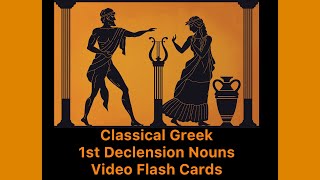 Classical Greek 1st Declension Nouns Vidoe Flash Cards ladybabylon666 [upl. by Edac]