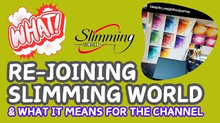 Ive rejoined Slimming World but what does it mean for the channel  slimmingworldmotivation [upl. by Tumer319]