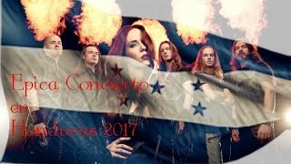 Concierto de Epica Tegucigalpa Honduras 2017 [upl. by Corin561]