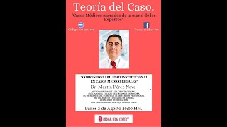 Teoría del Caso “Corresponsabilidad institucional en casos medico legales” [upl. by Sehguh674]