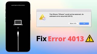 Fix Error 4013 Easily amp Quickly  iPhone NOT GETTING Restored [upl. by Ermengarde415]