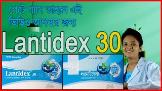 Laltidex  30 Capsule  ল্যান্টিডেক্স ৩০ মিগ্রা ক্যাপসুল  Shruti Medicine Tips  Dexlansoprazole 30 [upl. by Noteloc]