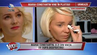 WOWBIZ 17102017  Maria Constantin confesiuni dupa divort Partea I [upl. by Orelle473]