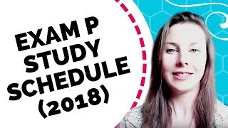 The Exam P Study Schedule I Recommend [upl. by Anuat224]