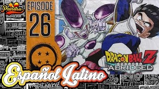 Dragon Ball Z Abridged 26  Español Latino  PAIRETSU [upl. by Gayler]