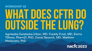 NACFC 2023  W32 What does CFTR do Outside the Lung [upl. by Sabir242]