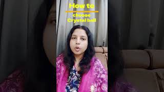 How to use Crystal Ball Right Crystal Ball for Guidance Vastu Crystal ball astrology jyotish [upl. by Leyla837]